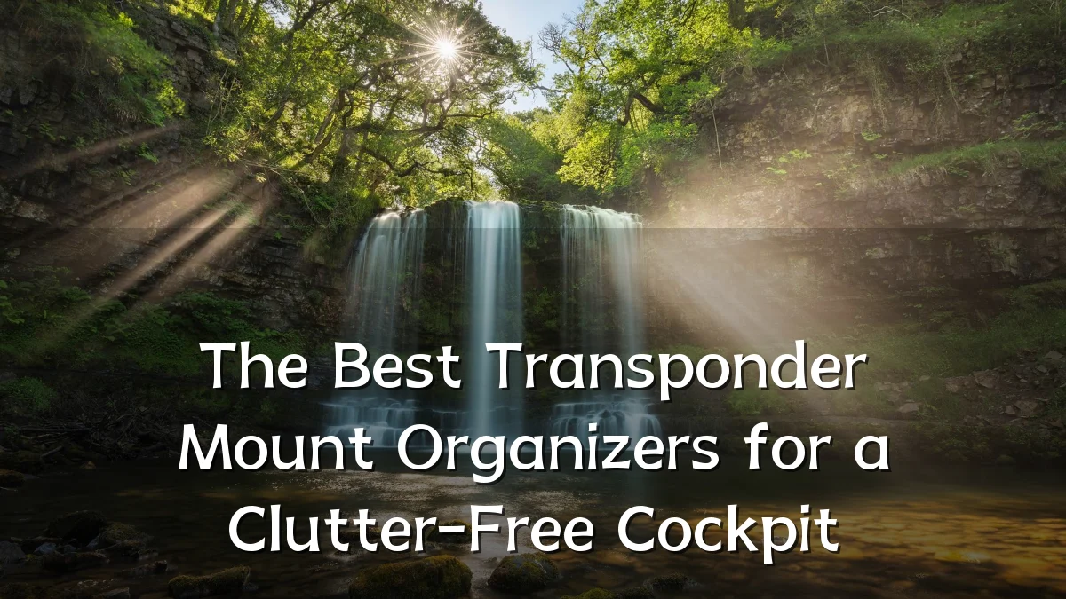 The Best Transponder Mount Organizers for a Clutter-Free Cockpit
