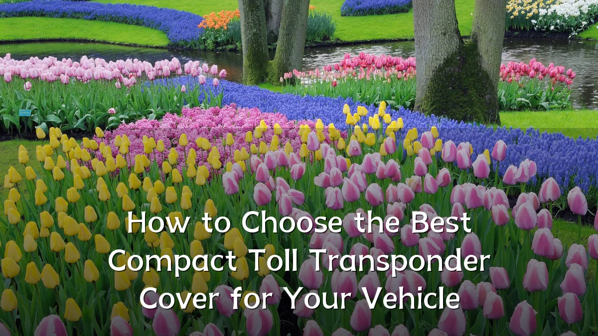 How to Choose the Best Compact Toll Transponder Cover for Your Vehicle